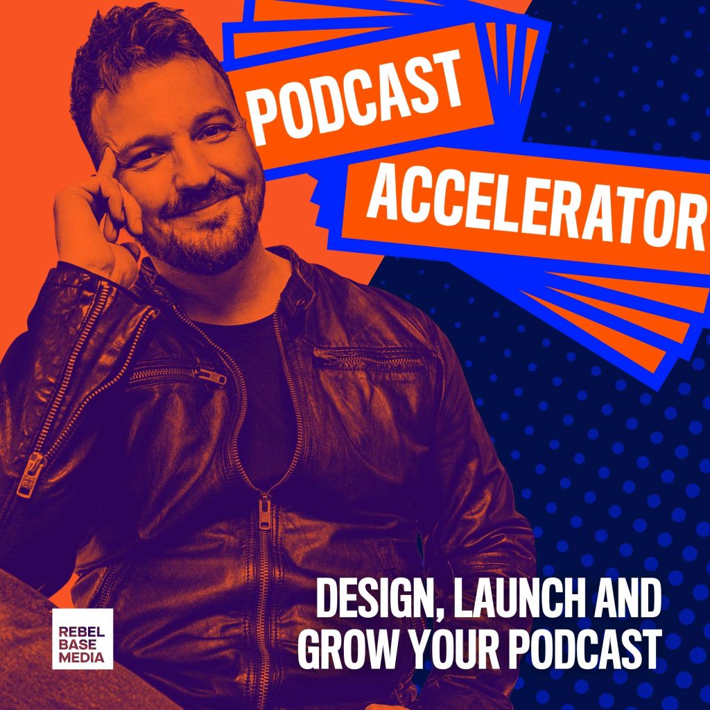 The Podcast Accelerator with Mark Asquith